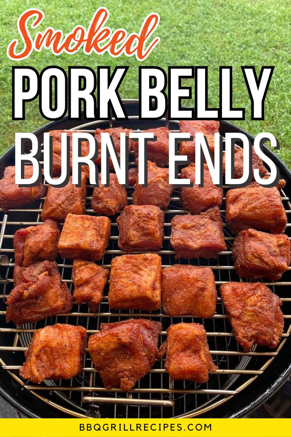 pinterest image - smoked pork belly burnt ends on smoker. 