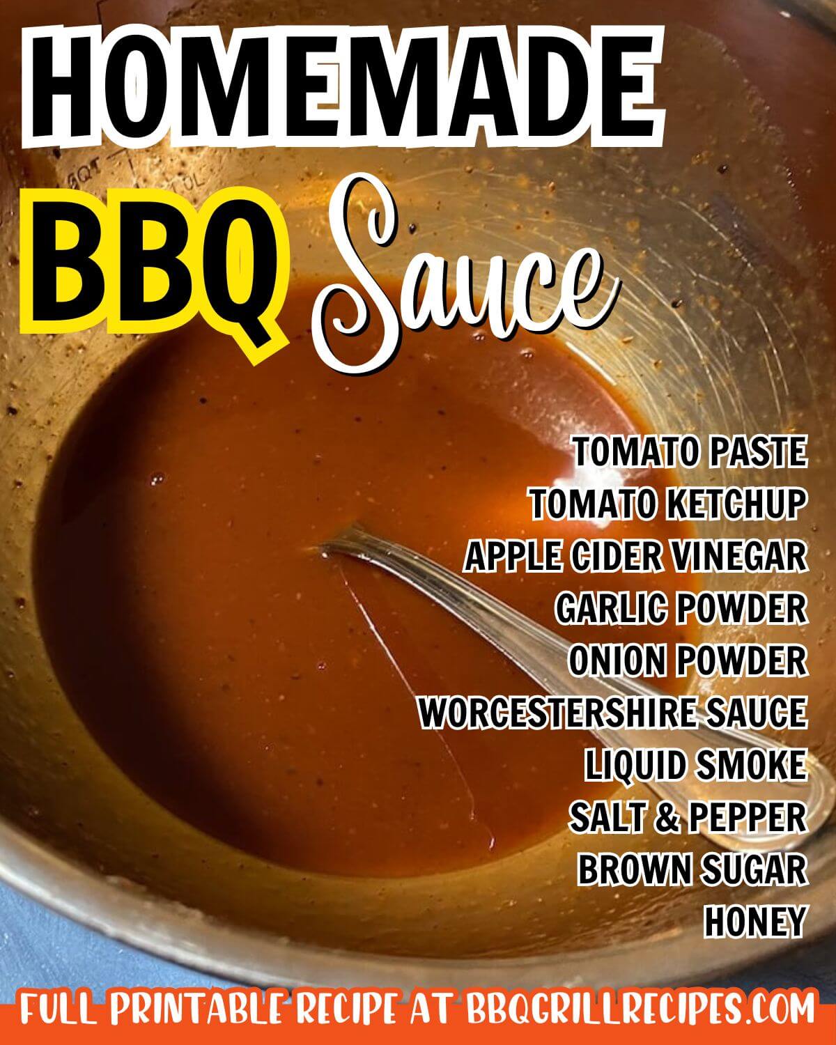 pinterest image - homemade bbq sauce with ingredients list.