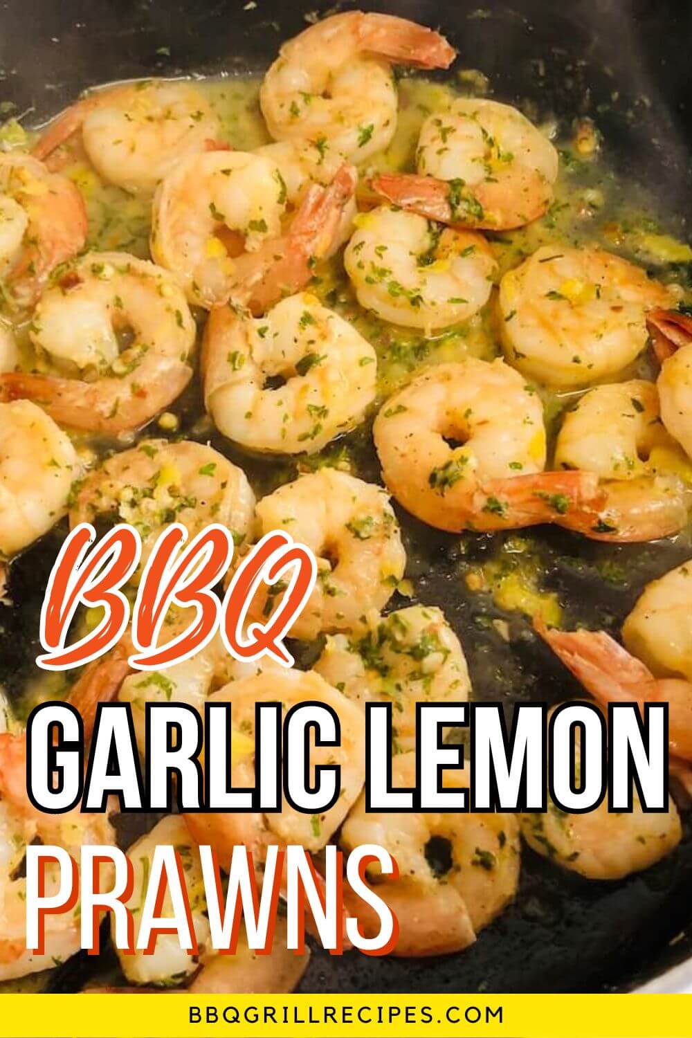 pinterest image - text reads BBQ garlic lemon prawns.